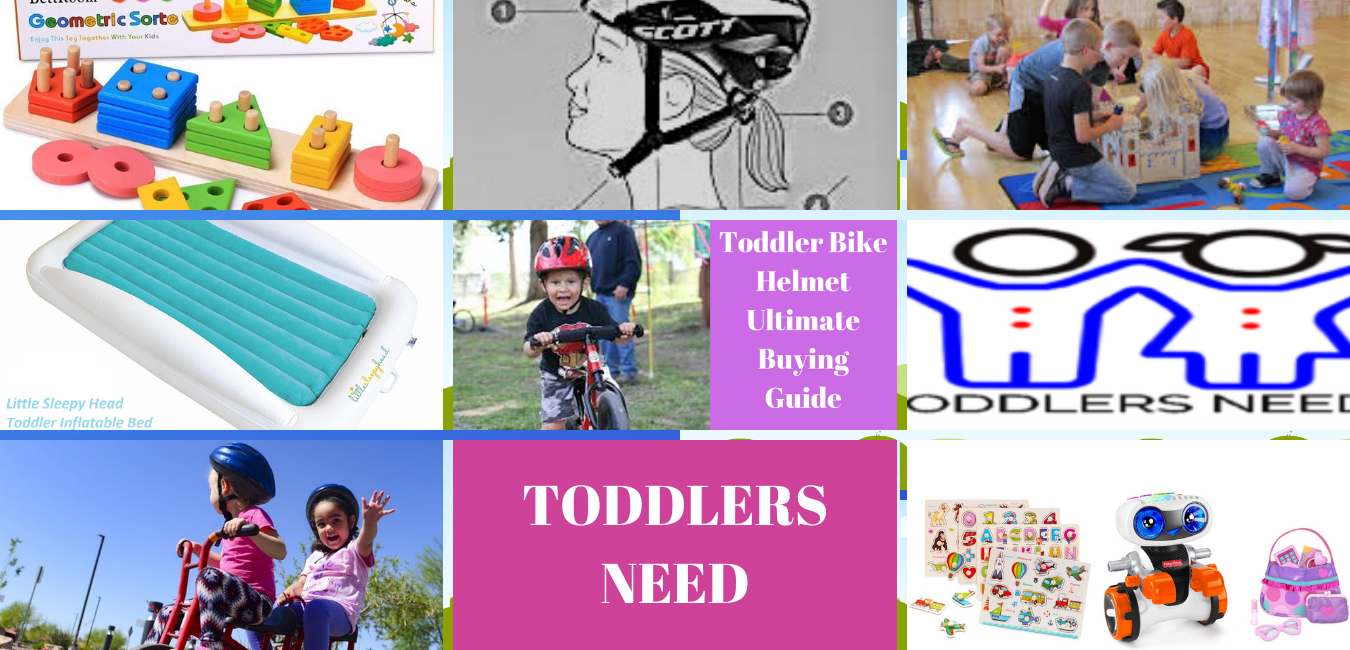 Toddlers need